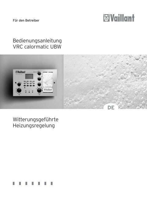 Bedienungsanleitung VRC calormatic UBW Witterungsgef