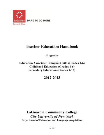 Teacher Education Handbook - LaGuardia Community College ...
