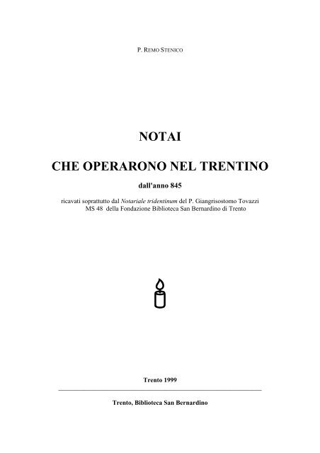 NOTAI CHE OPERARONO NEL TRENTINO - Provincia Tridentina