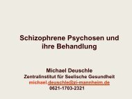 Neue Therapiekonzepte bei schizophrenen Psychosen