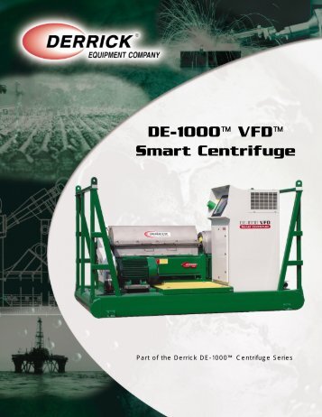 DE-1000â¢ VFDâ¢ Smart Centrifuge - Derrick Equipment Company