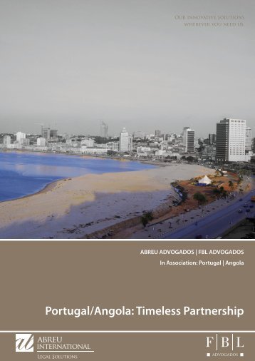 Portugal/Angola: Timeless Partnership - Abreu Advogados
