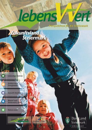 Zukunftsland Steiermark - Landentwicklung - Steiermark