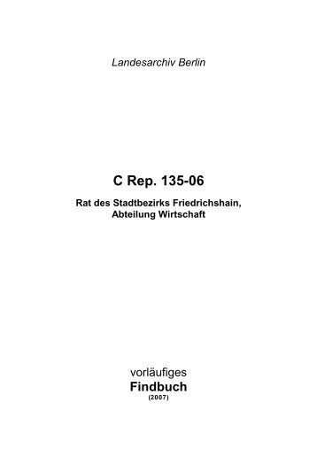 Landesarchiv Berlin C Rep. 135-06 Rat des Stadtbezirks ...