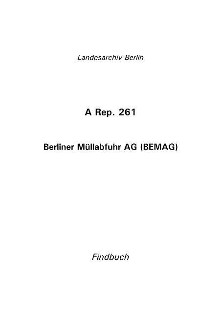 A Rep. 261; Berliner MÃ¼llabfuhr AG - Landesarchiv Berlin