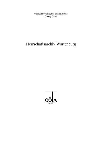 Herrschaftsarchiv Wartenburg - OberÃ¶sterreichisches Landesarchiv