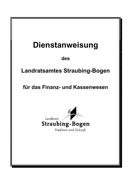 Dienstanweisung - Landkreis Straubing-Bogen