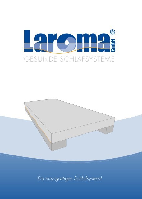 PDF-Download - LAROMA Matratzen