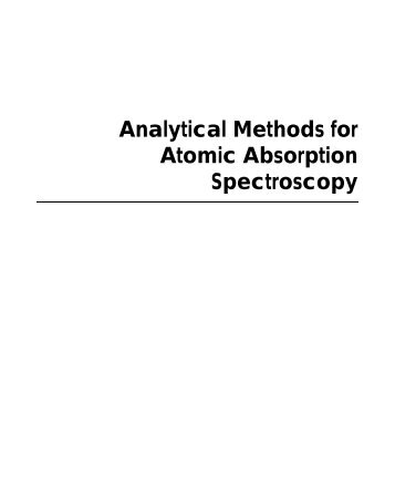 Analytical Methods for Atomic Absorption Spectroscopy - La Salle ...