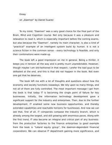 Essay on „Daemon“ by Daniel Suarez To my mind, “Daemon” was a ...