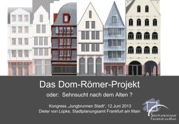 Das Dom-Römer-Projekt - Lebendige Stadt