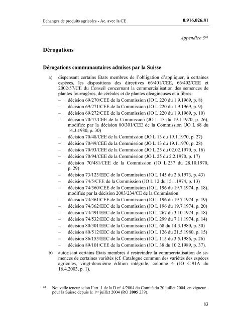 Accord entre la Confédération suisse et la Communauté ... - LexFind