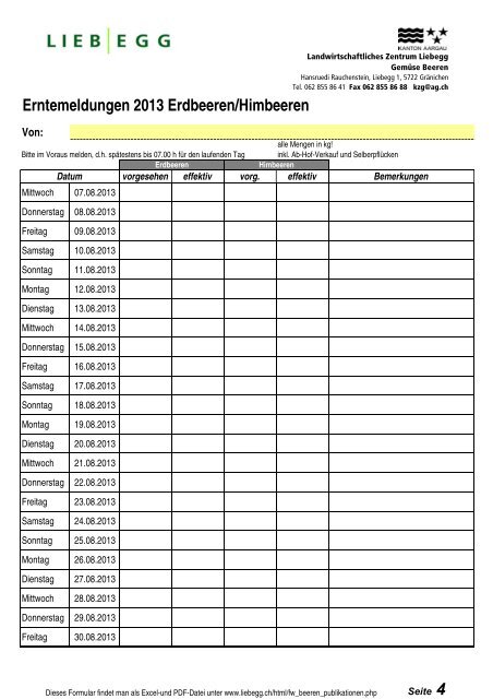 Erntemeldungen 2013 Erdbeeren/Himbeeren - Liebegg