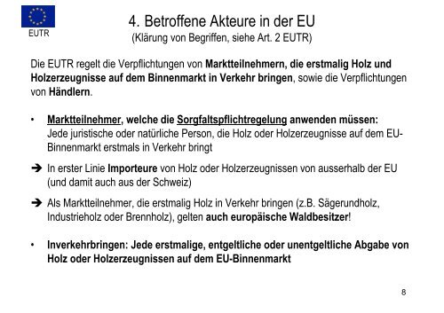 Auswirkungen der EUTR auf Schweizer Exporte von Holz ... - Lignum