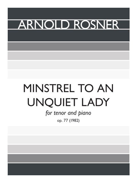 Rosner - Minstrel to an Unquiet Lady, op. 77