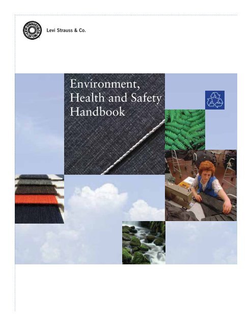 Environment Health And Safety Handbook Levi Strauss Co