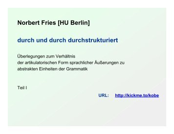 Von der artikulatorischen Form zur Grammatik - Institut für deutsche ...