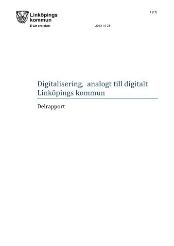 Digitalisering - Delrapport (PDF, 603 kB) - Linköpings kommun