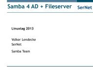 SerNet Samba 4 AD + Fileserver Linuxtag 2013