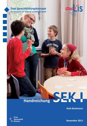 Handreichung Sprachbildung Sek I (pdf, 1.2 MB) - LIS - Bremen