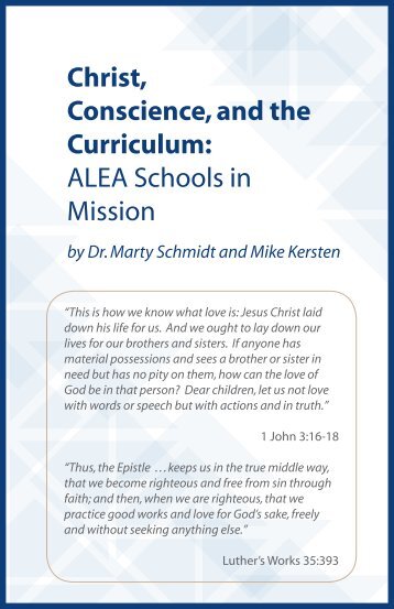 Christ, Conscience, and the Curriculum: ALEA Schools in Mission