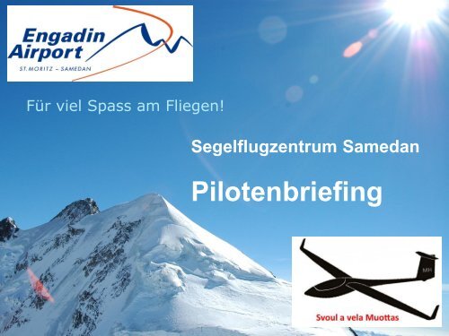 Segelflug Pilotenbriefing Printout (PDF) - Airport Samedan