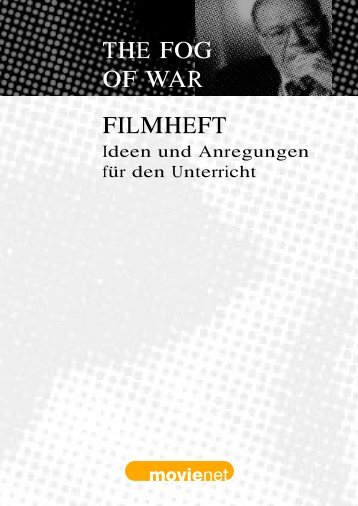 FILMHEFT THE FOG OF WAR - Kino macht Schule