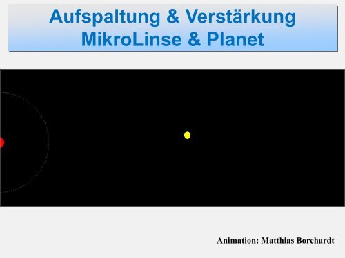 Gravitationslinsen- Licht auf krummen Wegen