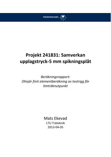 Projekt 241831: Samverkan upplagstryck-5 mm spikningsplåt