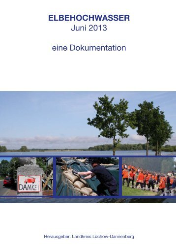 HOCHWASSER Juni 2013 - eine Dokumentation - Landkreis ...