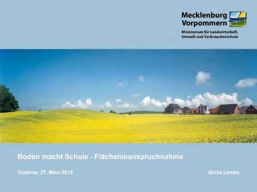 Vortrag: "Flächeninanspruchnahme" - Mecklenburg-Vorpommern