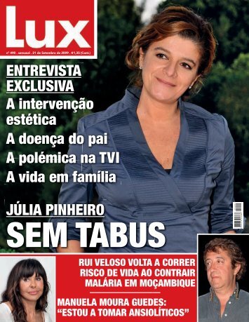 A intervenção estética A doença do pai A polémica na TVI ... - Lux - Iol