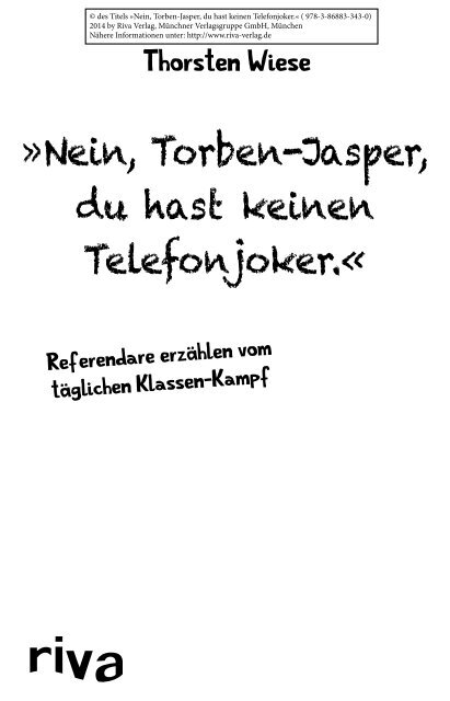 Nein, Torben-Jasper, du hast keinen Telefonjoker.« - Münchner ...