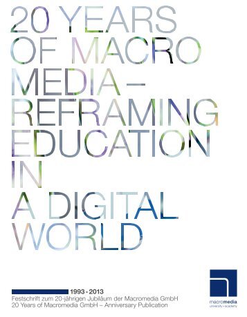 MHMK-Festschrift 20 Years of Macromedia 2013
