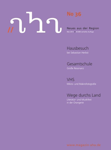 Hausbesuch Gesamtschule Vhs Wege Durchs Land Aha Magazin