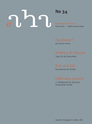 Hausbesuch Wellness & Lifestyle Brot und Zeit MINT ... - aha-Magazin