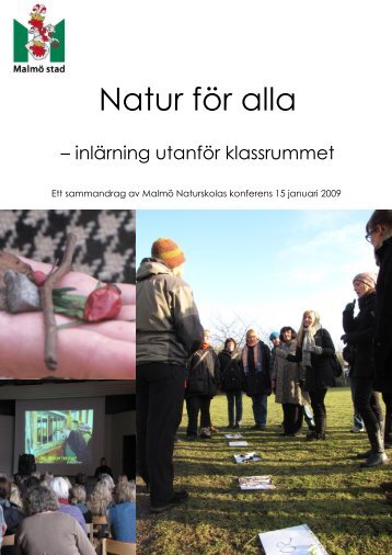 Natur för alla - inlärning utanför klassrummet - Malmö stad