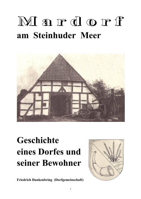 am Steinhuder Meer Geschichte eines Dorfes und seiner ... - Mardorf