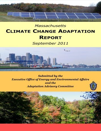 Massachusetts Climate Change Adaptation Report - Mass.Gov