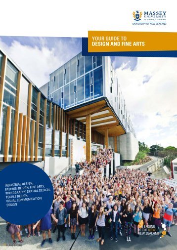 Your Guide to Design and Fine Arts (2663 KB) - Massey University