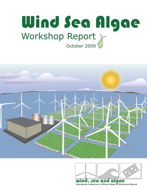 Algal Biofuels Conference Report, 2009 - Massey University