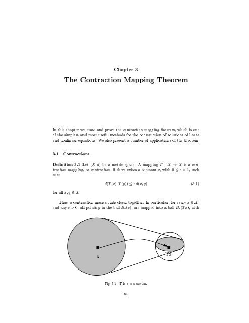 Chapter 3 The Contraction Mapping Theorem In this chapter we ...