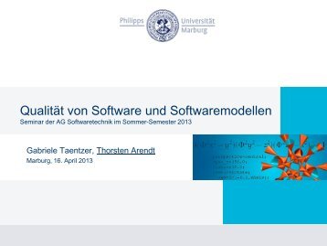 Qualität von Software und Softwaremodellen - uni-marburg