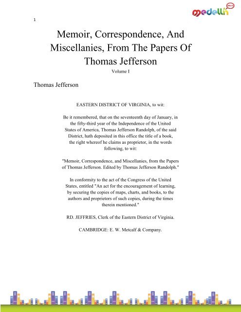 Memoir, Correspondence, And Miscellanies, From The Papers Of ...