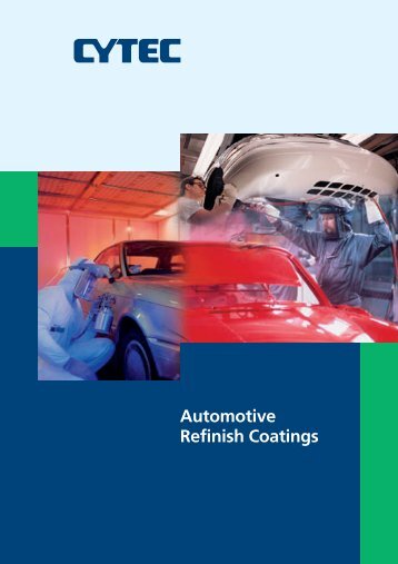 Automotive Refinish Coatings - CYTEC Industries