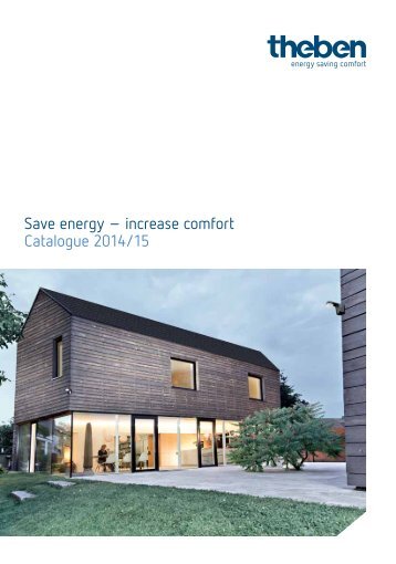 Theben Catalogue 2014/15. Save energy – Increase comfort. 