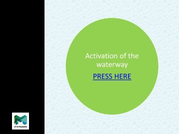 Activation of the waterway PRESS HERE - City of Melbourne