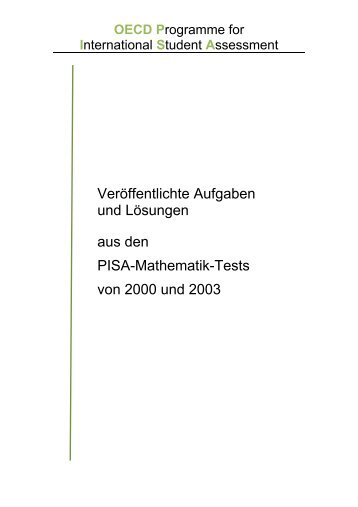 Veröffentlichte Aufgaben und Lösungen aus den PISA-Mathematik ...