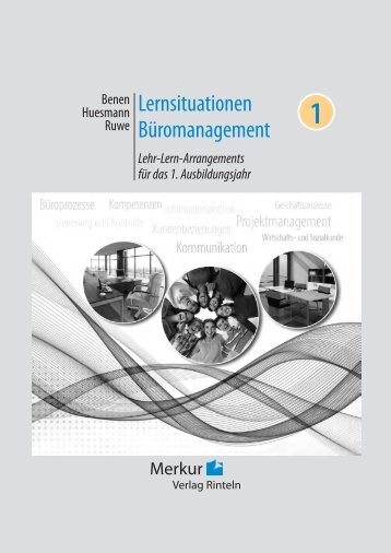 Lernsituationen Büromanagement - Merkur Verlag Rinteln