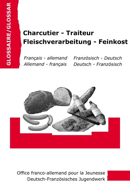 Charcuterie DIN A 6 - Métiers de l'Alimentation